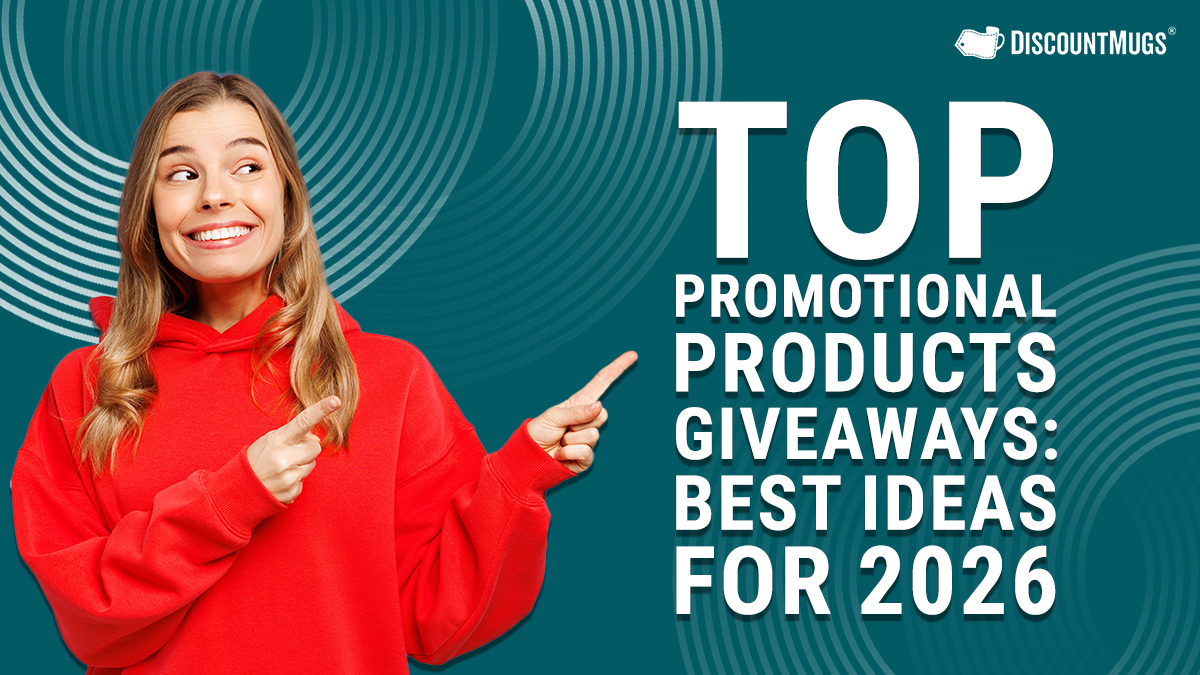 Top Promotional Products Giveaways Best Ideas for 2026 Top Promotional Products Giveaways Best Ideas for 2026